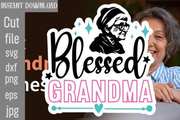 Download Blessed Grandma SVG Cut File - Premium Resources